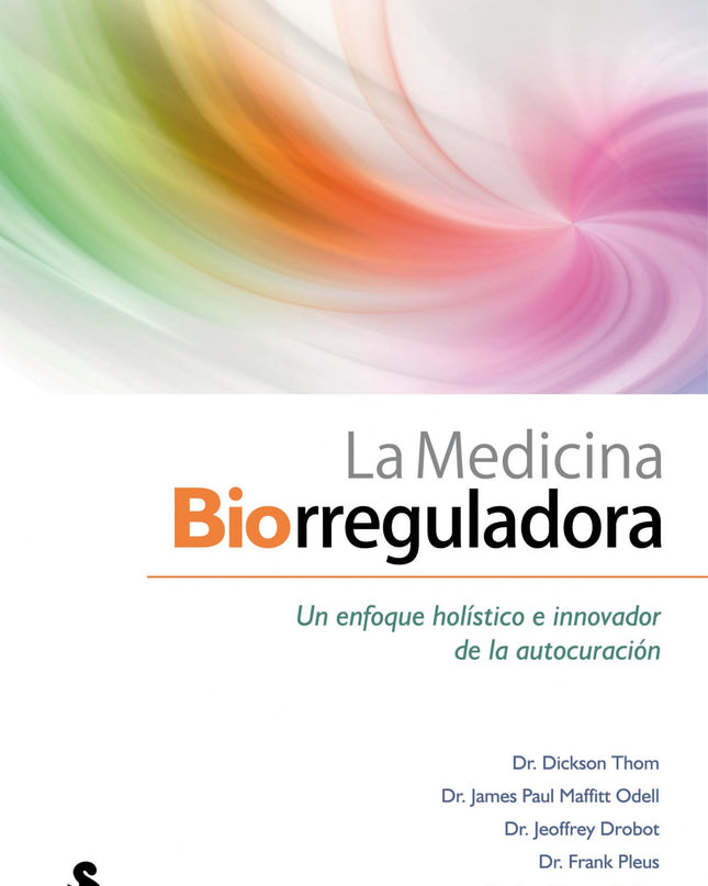 La Medicina Biorreguladora