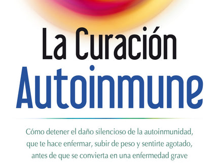 La Curación Autoinmune