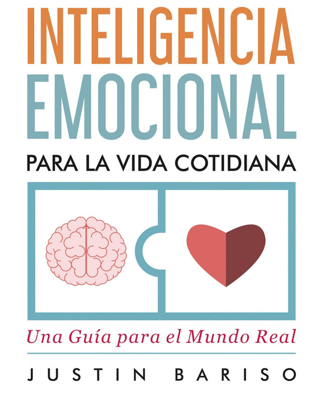 Inteligencia Emocional Para La Vida Cotidiana