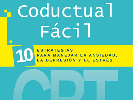 Terapia Cognitivo Conductal Fácil