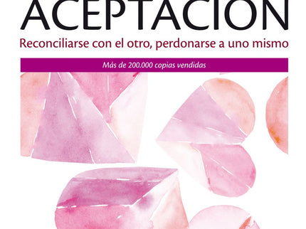 El Poder De La Aceptación
