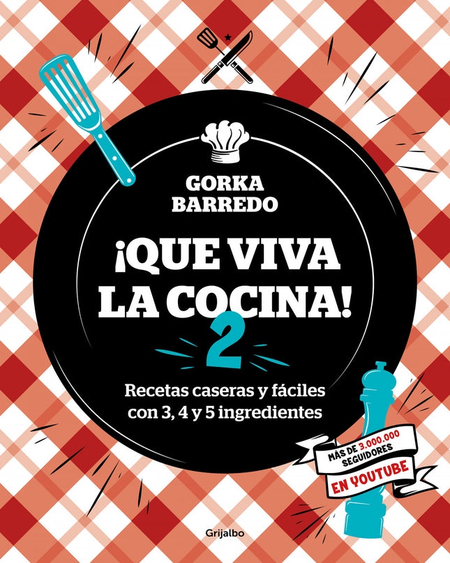 ¡que Viva La Cocina! 2