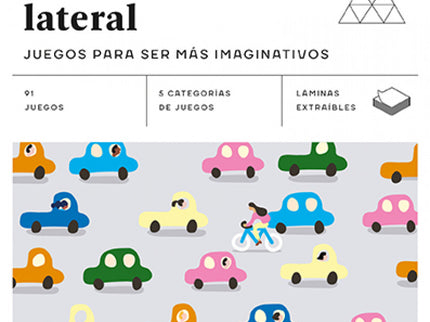 Pensamiento Lateral. Juegos Para Ser Más Imaginativos
