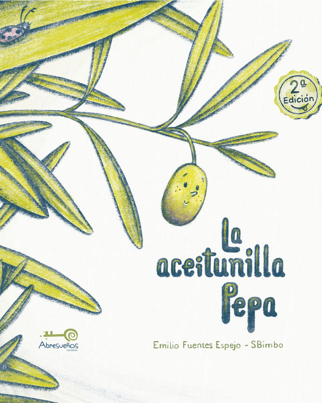 La Aceitunilla Pepa. 2ª Edición