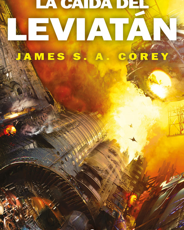 La Caída Del Leviatán (the Expanse 9)