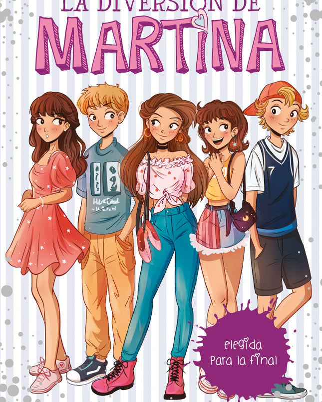 Elegida Para La Final (la Diversión De Martina 9)