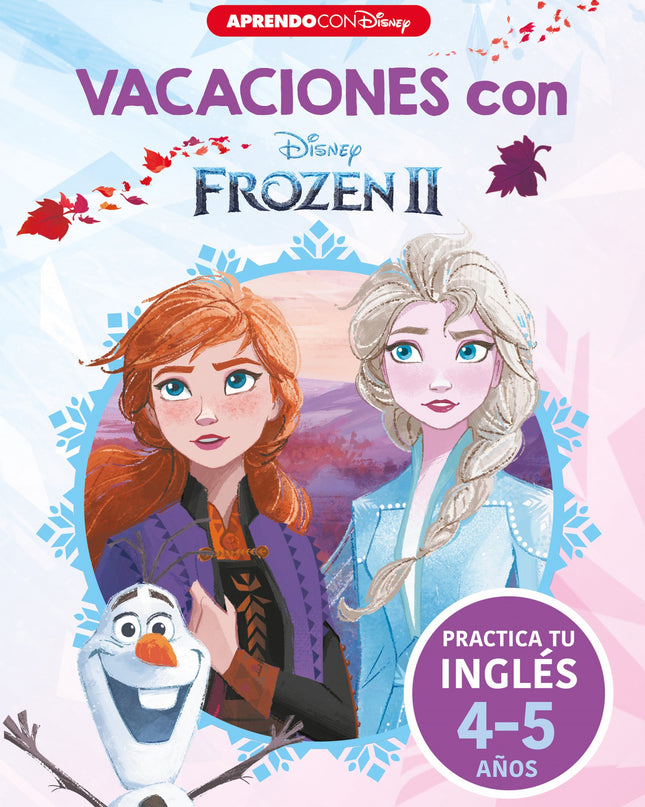 Vacaciones Con Frozen Ii: Practica Tu Ingles
