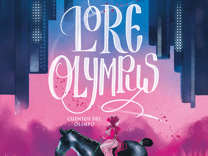 Lore Olympus. Volumen Uno (edición En Español)