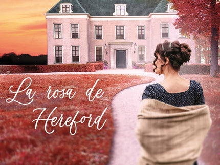 La Rosa De Hereford