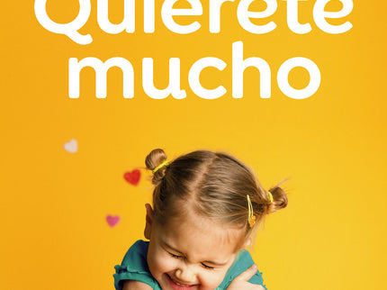 Quiérete Mucho