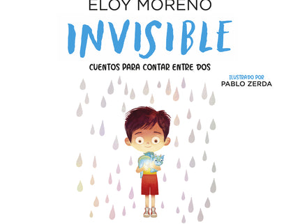 Invisible (colección Cuentos Para Contar Entre Dos)