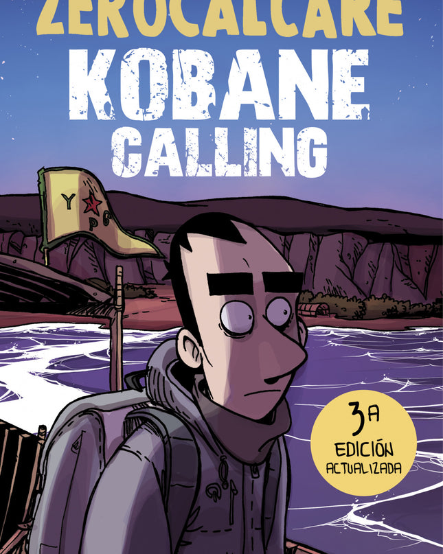 Kobane Calling (ed. Actualizada)