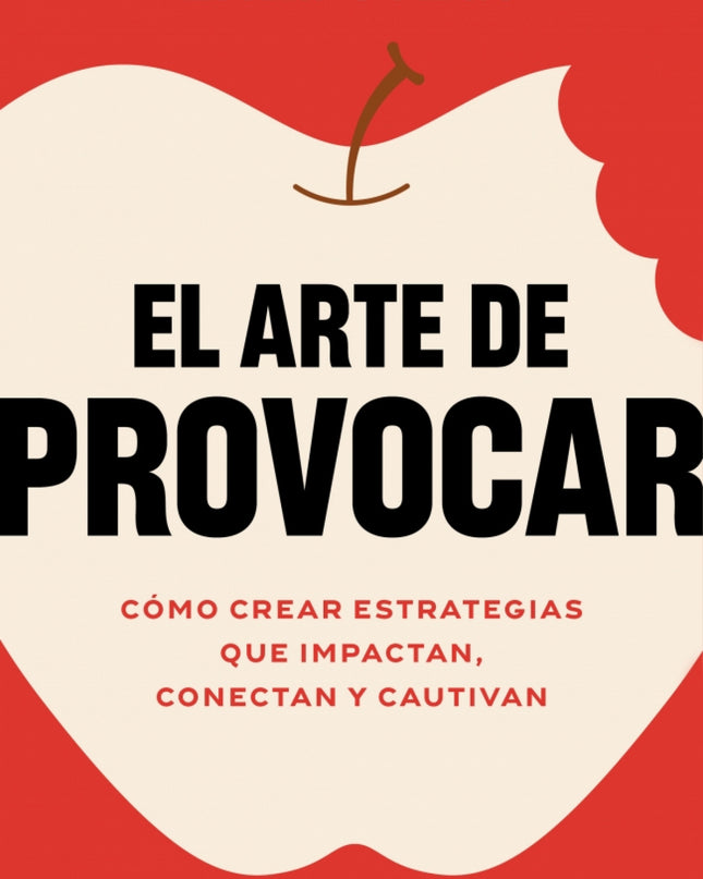 El Arte De Provocar