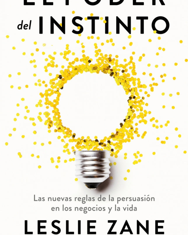 El Poder Del Instinto