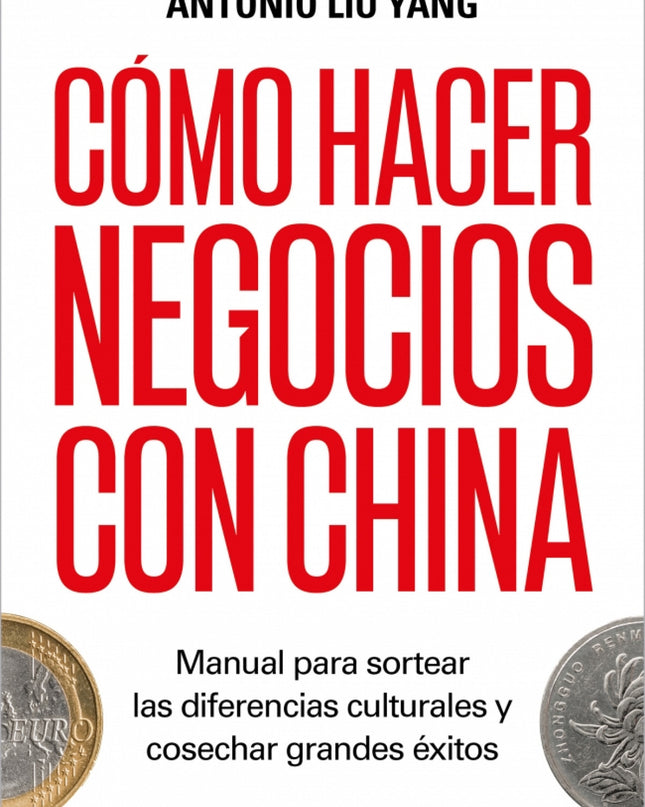 Como Hacer Negocios Con China