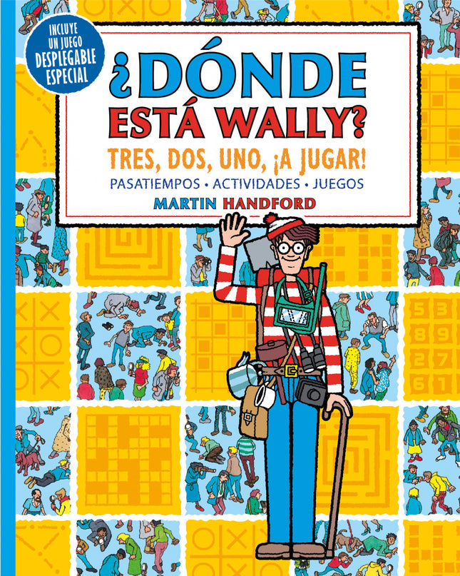 Tres, Dos, Uno ¡a Jugar! (colección ¿dónde Está Wally?)
