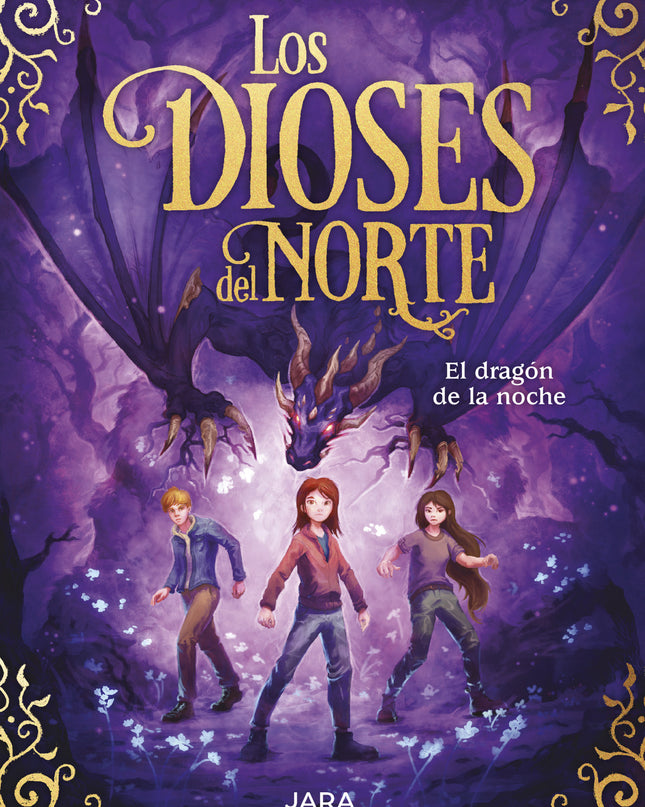El Dragón De La Noche (los Dioses Del Norte 4)
