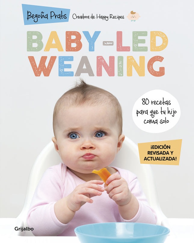 Baby-led Weaning (edición Revisada Y Actualizada)