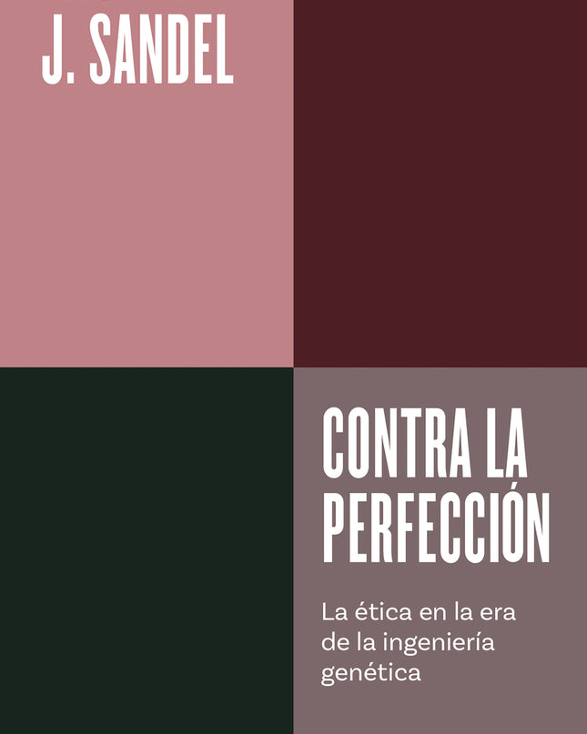 Contra La Perfección