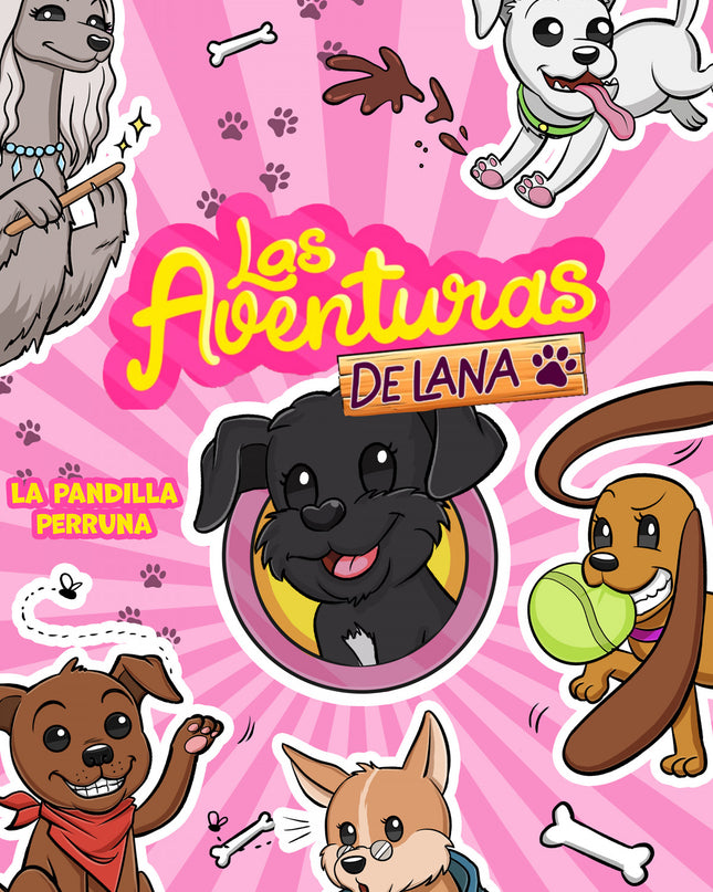 La Pandilla Perruna (las Aventuras De Lana)