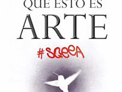 Supongamos Que Esto Es Arte