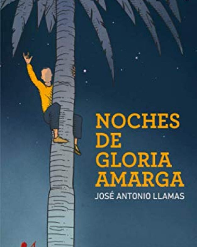 Noches De Gloria Amarga