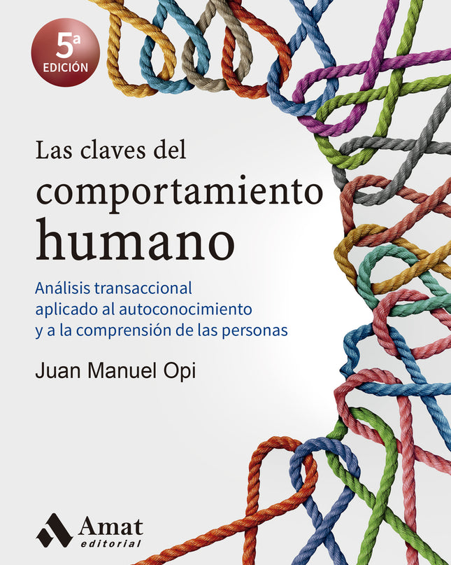 Las Claves Del Comportamiento Humano