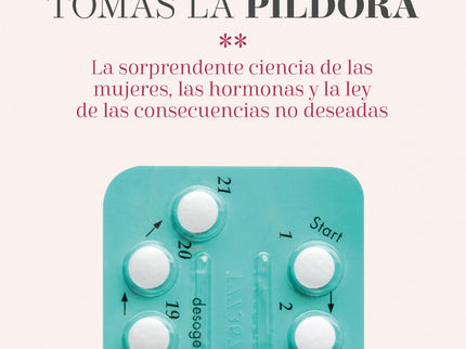 Tu Cerebro Cuando Tomas La Píldora