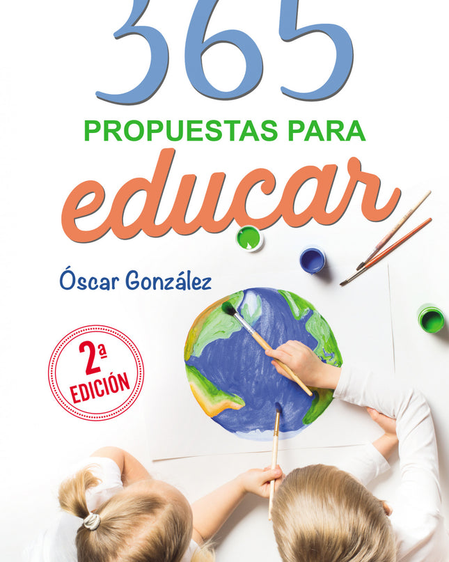 365 Propuestas Para Educar