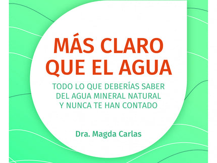 Más Claro Que El Agua
