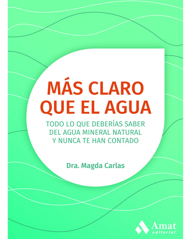 Más Claro Que El Agua