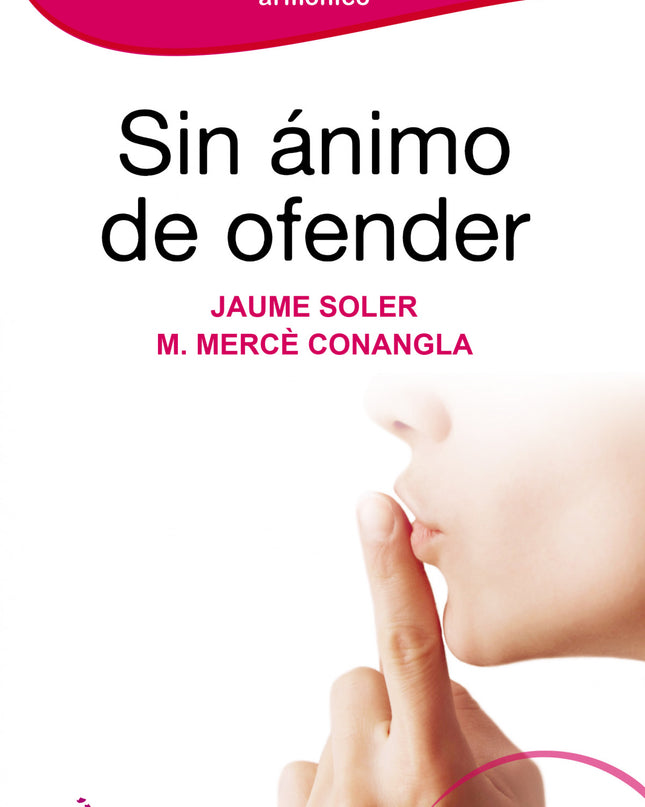 Sin ánimo De Ofender