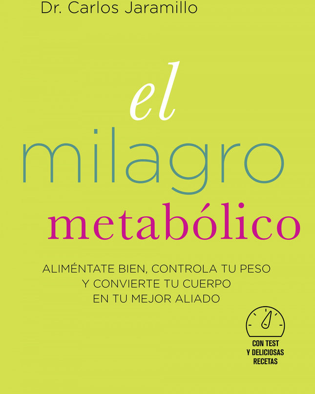 El Milagro Metabólico