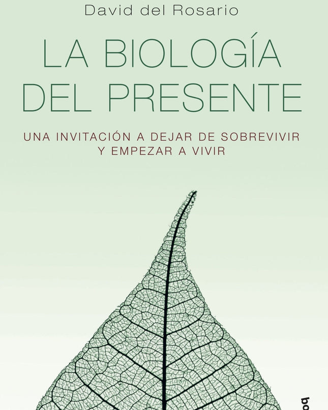 La Biología Del Presente