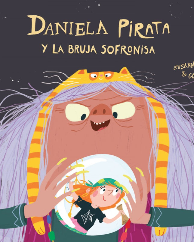 Daniela Pirata Y La Bruja Sofronisa