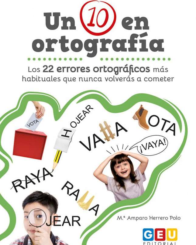 Un 10 En Ortografía