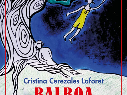 Balboa. La Ruta De Las Estrellas