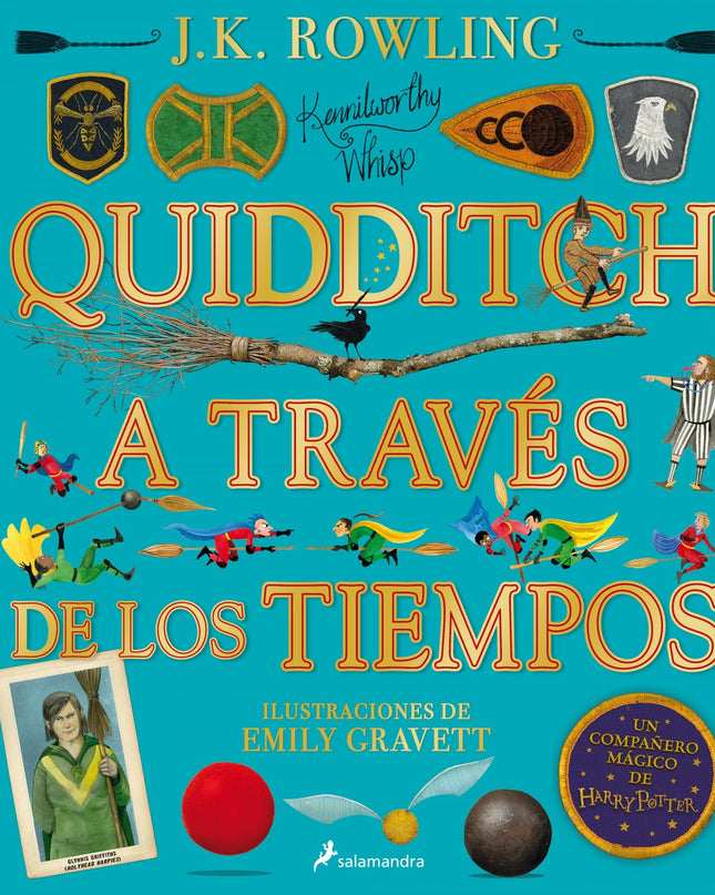 Quidditch A Través De Los Tiempos - Ilustrado* (un Libro De La Biblioteca De Hogwarts [edición Ilustrada])