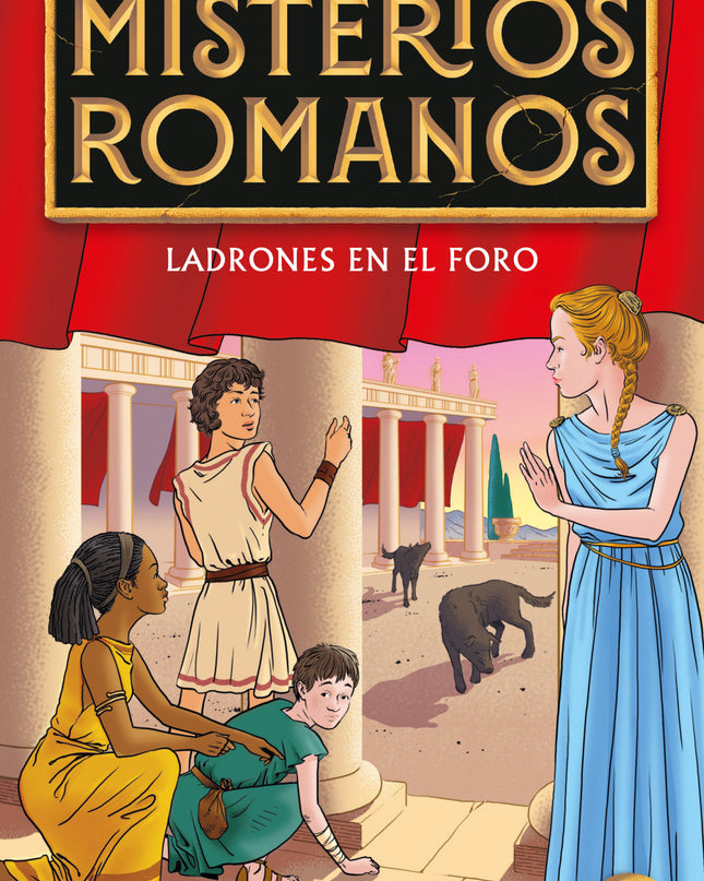 Ladrones En El Foro (misterios Romanos 1)