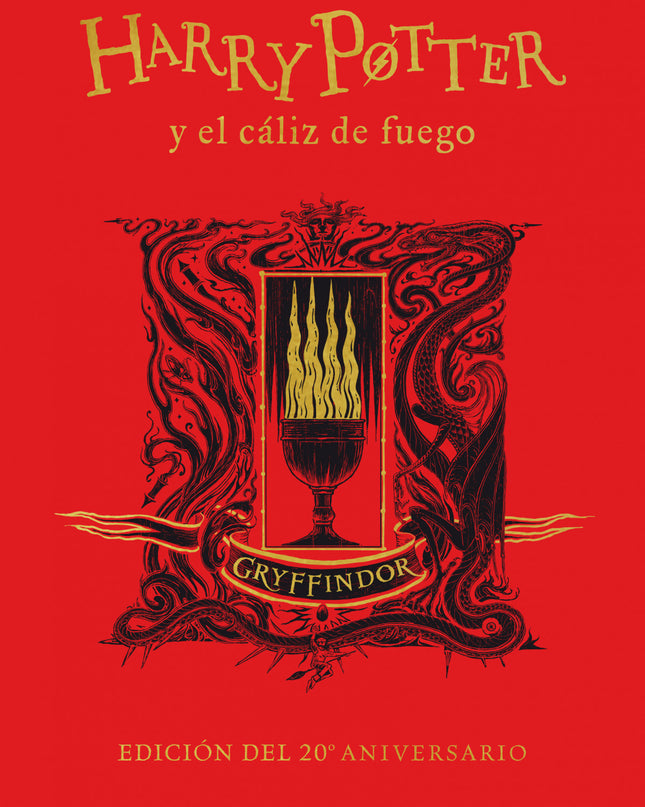 Harry Potter Y El Cáliz De Fuego (edición Gryffindor De 20º Aniversario) (harry Potter 4)