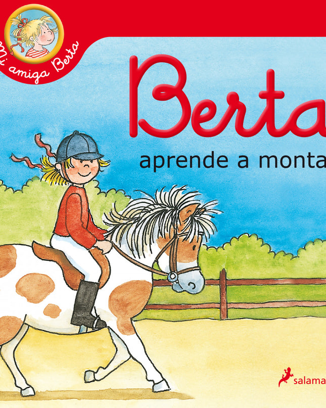 Berta Aprende A Montar (mi Amiga Berta)