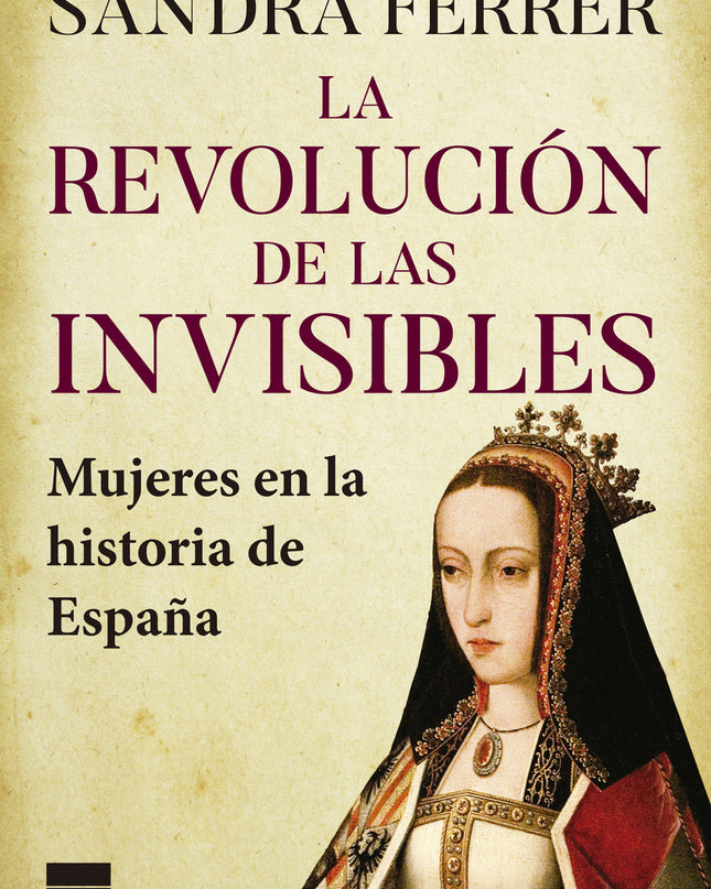 La Revolución De Las Invisibles