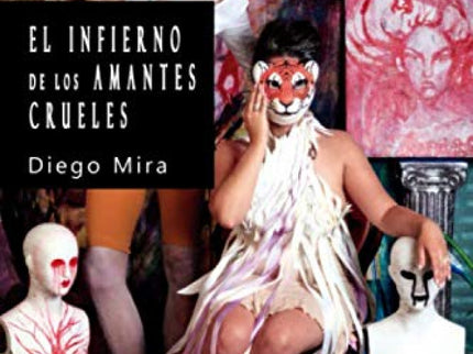 El Infierno De Los Amantes Crueles