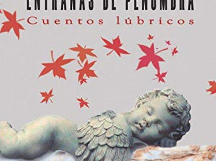 Entrañas De Penumbra