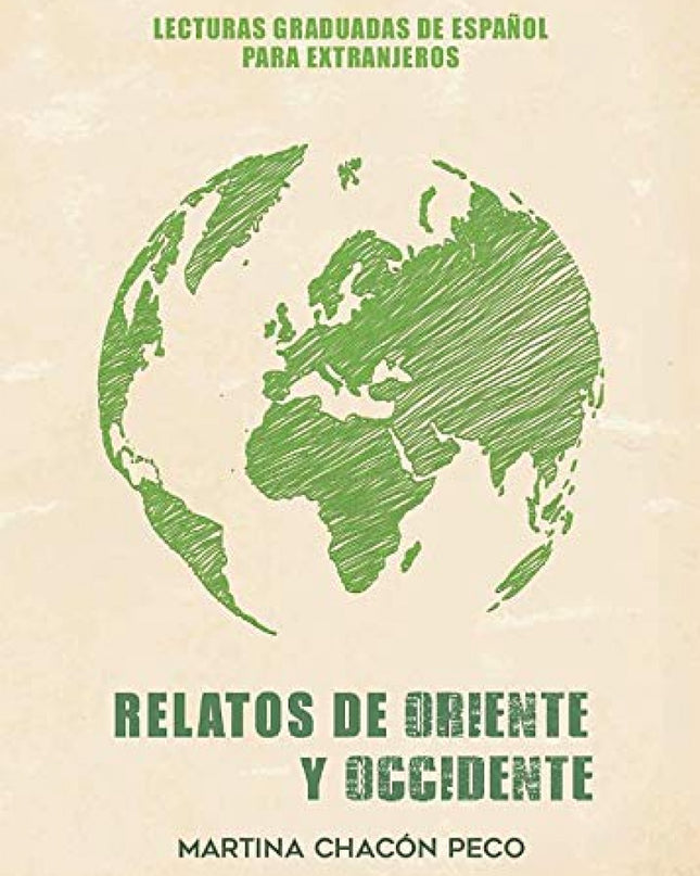 Relatos De Oriente Y Occidente