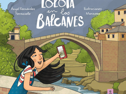 Lolota En Los Balcanes