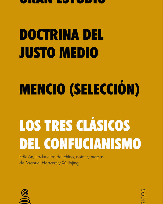 Gran Estudio, Doctrina Del Justo Medio Y Mencio
