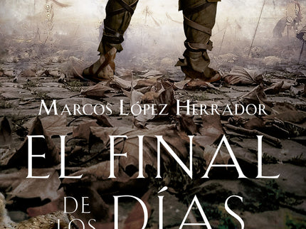 El Final De Los Días