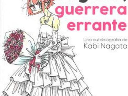 Kabi Nagata, Guerrera Errante