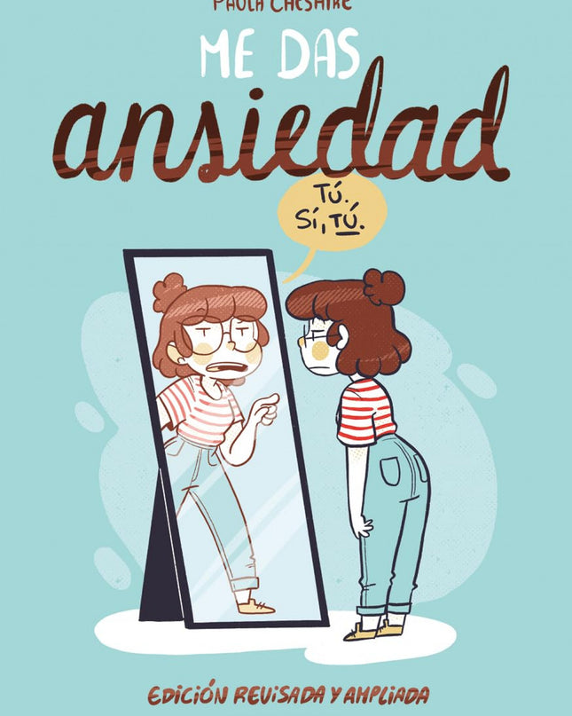 Me Das Ansiedad